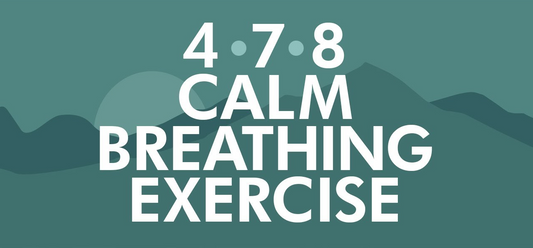 4-7-8 Breathing: A Simple Technique for Stress Reduction